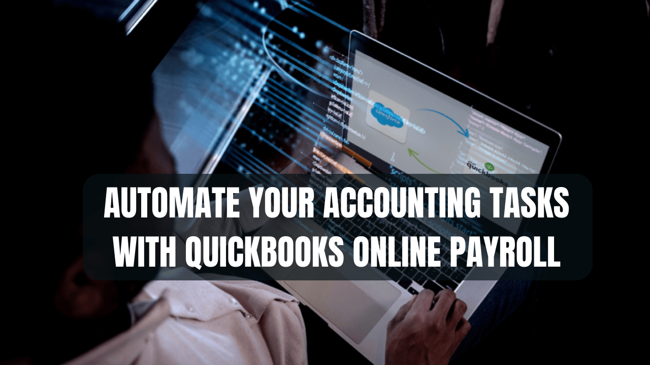 accounting with QuickBooks Online Payroll
